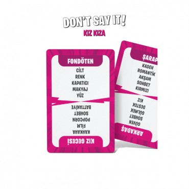 Yasaklı Kelime Oyunu Don't Say It! Kız Kıza - Eğlenceli Kart Oyunu